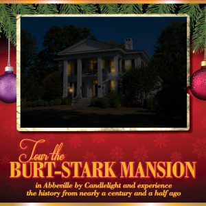 Candlelight Tours of the Burt-Stark Mansion